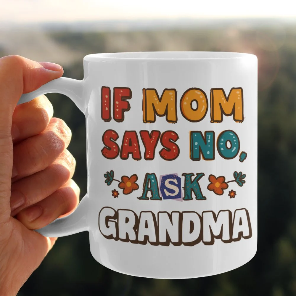 15 Best Mother's Day Gifts She'll Actually Love in 2026 If Mom Says No, Ask Grandma Mug