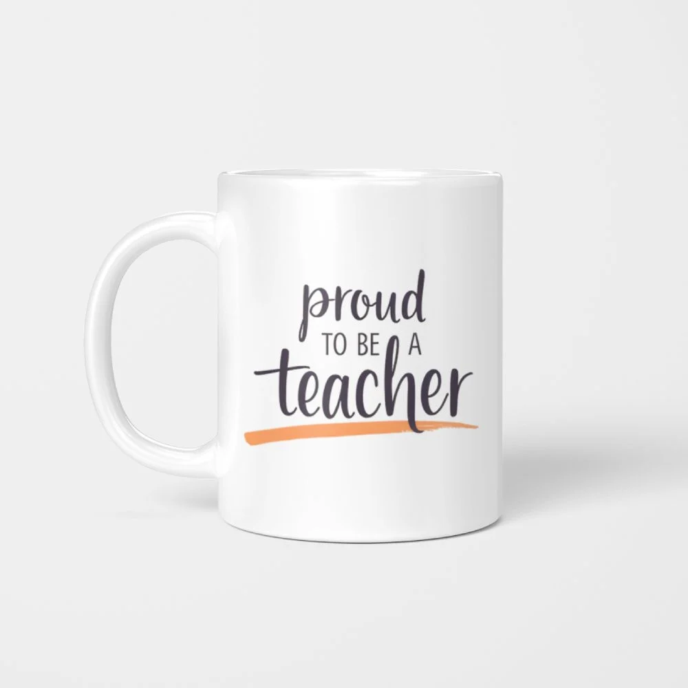Best Gifts for New Teachers: Meaningful Picks They'll Actually Love Proud To Be A Teacher Ceramic Mug