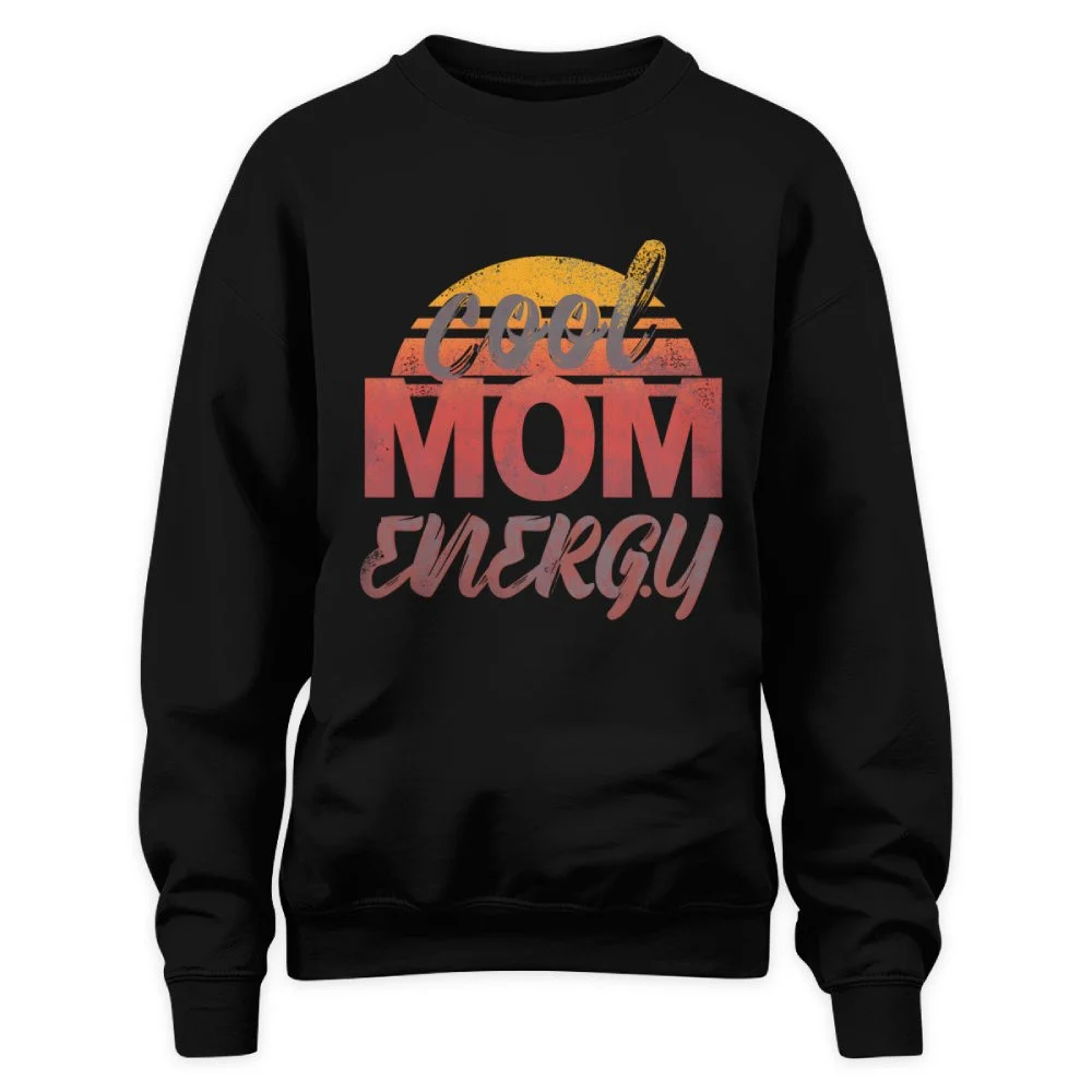 Cool Mom Energy Retro Sunset Sweatshirt