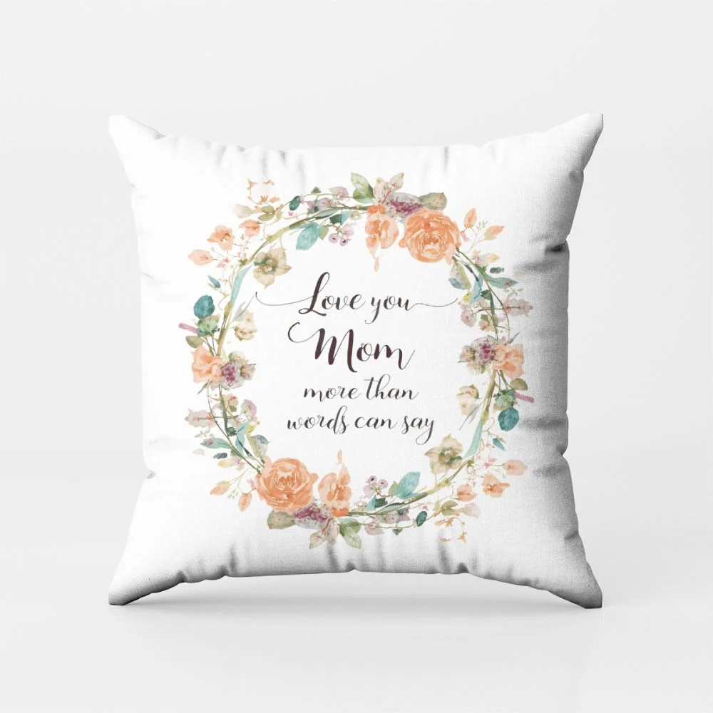 15 Best Mother's Day Gifts She'll Actually Love in 2026 Love You Mom Floral Wreath Throw Pillow