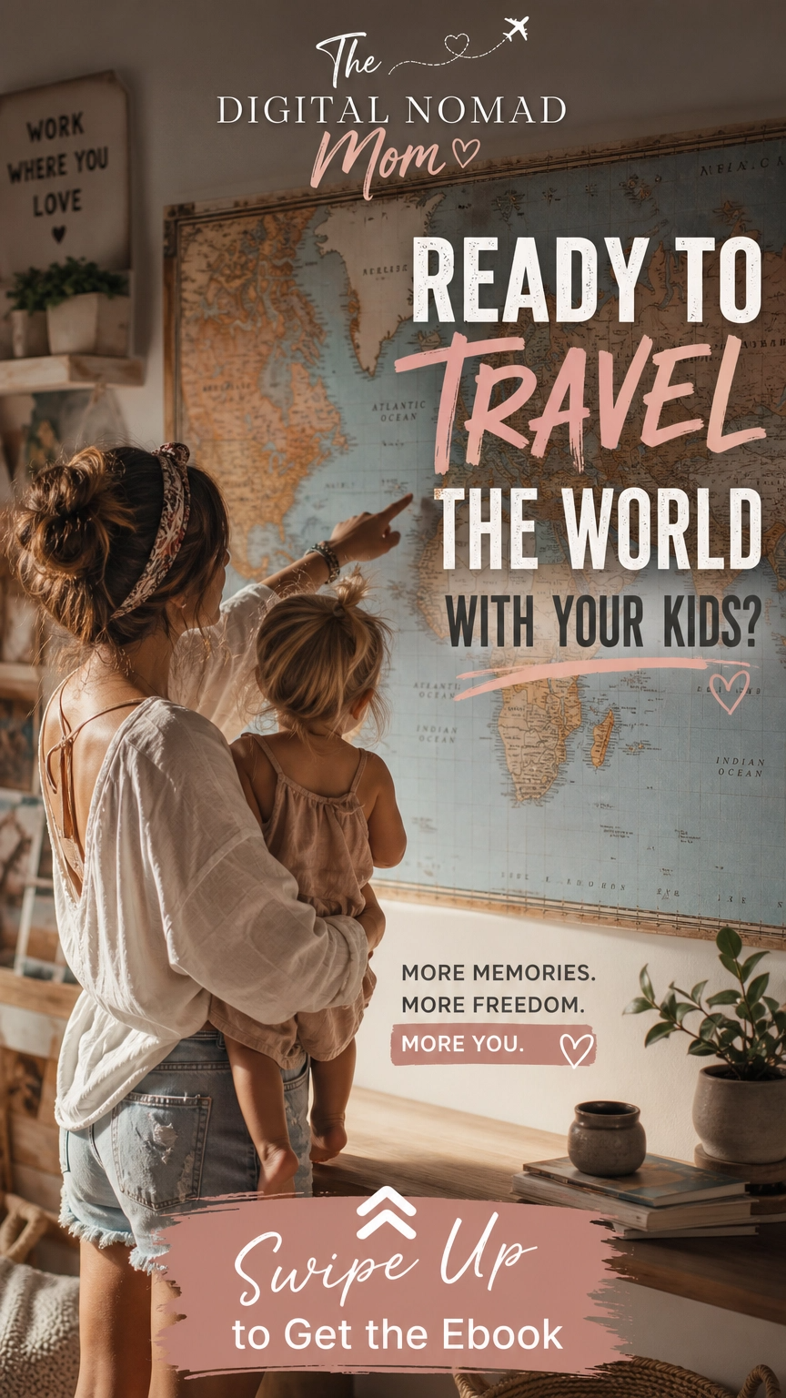 The Digital Nomad Mom 2