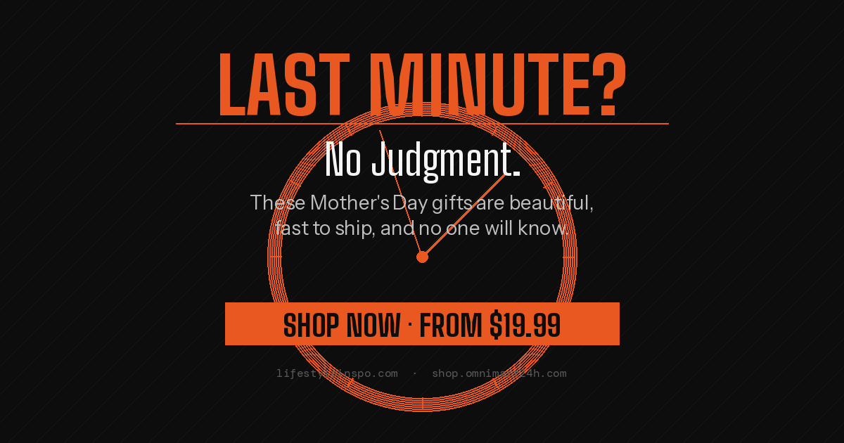 Last-Minute Mother's Day Gifts That Don't Look It